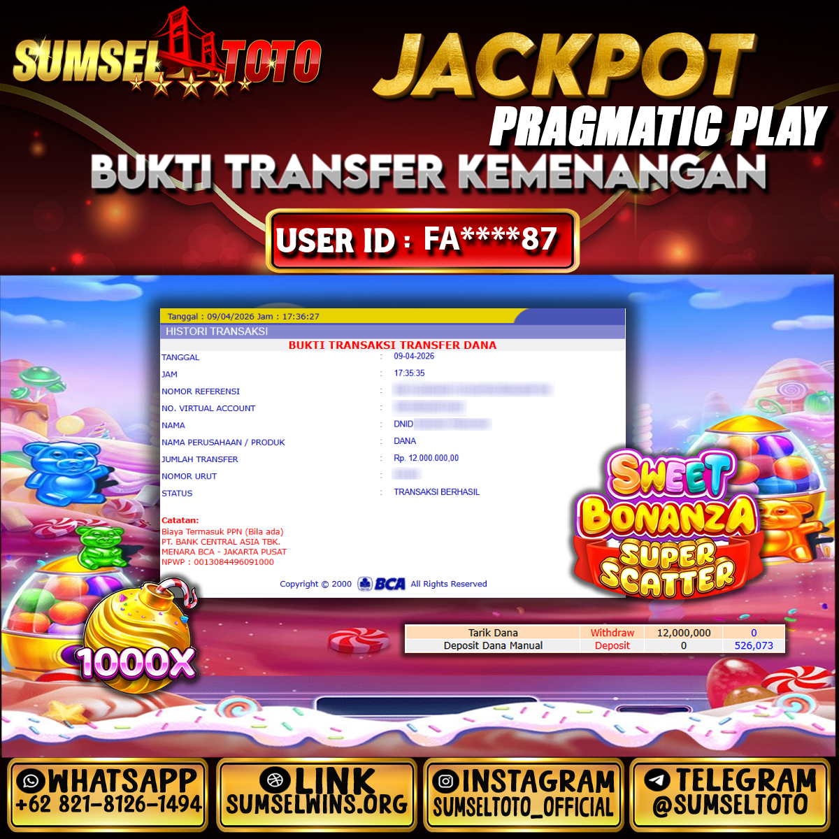 SUMSELTOTO JACKPOT SWEET BONANZA SUPER SCATTER  Rp.12,000,000.,- LUNAS